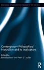Contemporary Philosophical Naturalism and Its Implications - Book