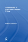Sustainability in European Transport Policy - Book