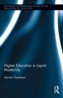 Higher Education in Liquid Modernity - Book