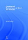 Fundamental Biomechanics of Sport and Exercise - Book