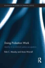 Doing Probation Work : Identity in a Criminal Justice Occupation - Book