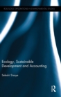 Ecology, Sustainable Development and Accounting - Book
