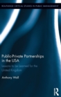 Public-Private Partnerships in the USA : Lessons to be Learned for the United Kingdom - Book