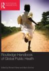 Routledge Handbook of Global Public Health - Book