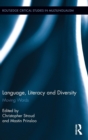 Language, Literacy and Diversity : Moving Words - Book