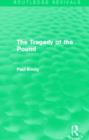 The Tragedy of the Pound (Routledge Revivals) - Book