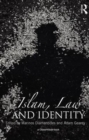 Islam, Law and Identity - Book