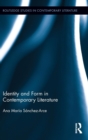 Identity and Form in Contemporary Literature - Book