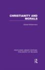 Christianity and Morals - Book
