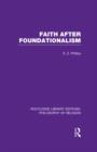 Faith after Foundationalism - Book