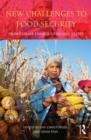 New Challenges to Food Security : From Climate Change to Fragile States - Book