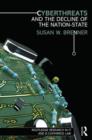 Cyberthreats and the Decline of the Nation-State - Book