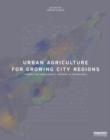 Urban Agriculture for Growing City Regions : Connecting Urban-Rural Spheres in Casablanca - Book