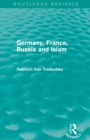 Germany, France, Russia and Islam (Routledge Revivals) - Book