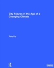 City Futures in the Age of a Changing Climate - Book