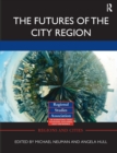 The Futures of the City Region - Book