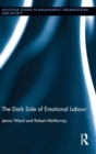 The Dark Side of Emotional Labour - Book
