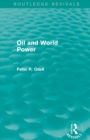 Oil and World Power (Routledge Revivals) : Background to the Oil Crisis - Book