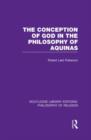 The Conception of God in the Philosophy of Aquinas - Book