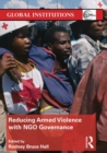 Reducing Armed Violence with NGO Governance - Book