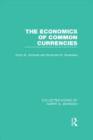 The Economics of Common Currencies : Proceedings of the Madrid Conference on Optimum Currency Areas - Book