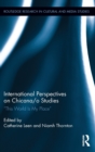 International Perspectives on Chicana/o Studies : This World is My Place - Book