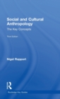 Social and Cultural Anthropology: The Key Concepts - Book