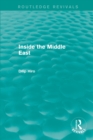 Inside the Middle East (Routledge Revivals) - Book