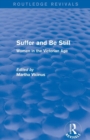 Suffer and Be Still (Routledge Revivals) : Women in the Victorian Age - Book