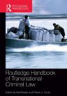 Routledge Handbook of Transnational Criminal Law - Book