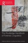 The Routledge Handbook of Forensic Linguistics - Book