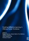 Enabling Reflective Learning in Lifelong Career Guidance - Book