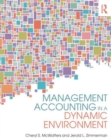 Management Accounting in a Dynamic Environment - Book