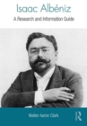 Isaac Albeniz : A Research and Information Guide - Book