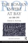 The Roman Empire at Bay, AD 180-395 - Book