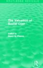 The Valuation of Social Cost (Routledge Revivals) - Book