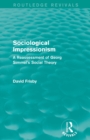 Sociological Impressionism (Routledge Revivals) : A Reassessment of Georg Simmel's Social Theory - Book