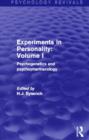 Experiments in Personality: Volume 1 (Psychology Revivals) : Psychogenetics and psychopharmacology - Book