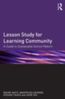 Lesson Study for Learning Community : A guide to sustainable school reform - Book