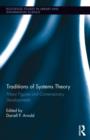 Traditions of Systems Theory : Major Figures and Contemporary Developments - Book