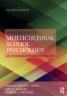 Handbook of Multicultural School Psychology : An Interdisciplinary Perspective - Book