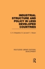 Industrial Structure and Policy in Less Developed Countries - Book