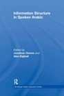 Information Structure in Spoken Arabic - Book