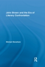 John Brown and the Era of Literary Confrontation - Book