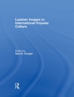 Lesbian Images in International Popular Culture - Book