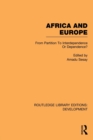 Africa and Europe : From Partition to Independence or Dependence? - Book