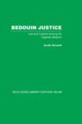 Bedouin Justice : Law and Custom Among the Egyptian Bedouin - Book