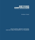 Beyond Empiricism : Philosophy of Science in Sociology - Book