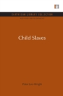 Child Slaves - Book