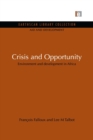 Crisis and Opportunity : Environment and development in Africa - Book
